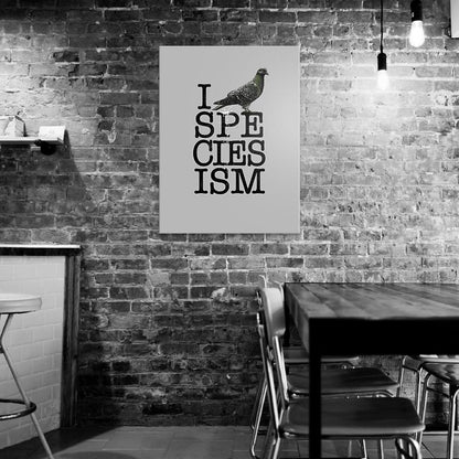 I 💩 SPECIESISM